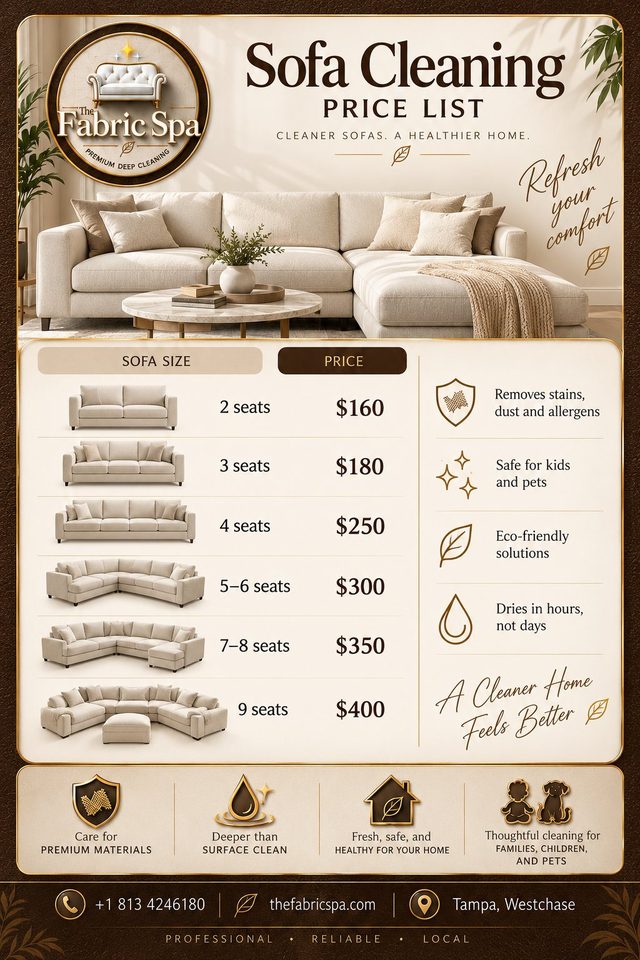 Sofa cleaning price list: 2 seats $160, 3 seats $180, 4 seats $250, 5–6 seats $300, 7–8 seats $350, 9 seats $400